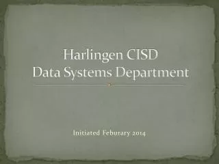 Harlingen CISD Data Systems Department