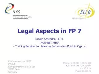 Legal Aspects in FP 7