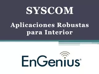 aplicaciones robustas para interior