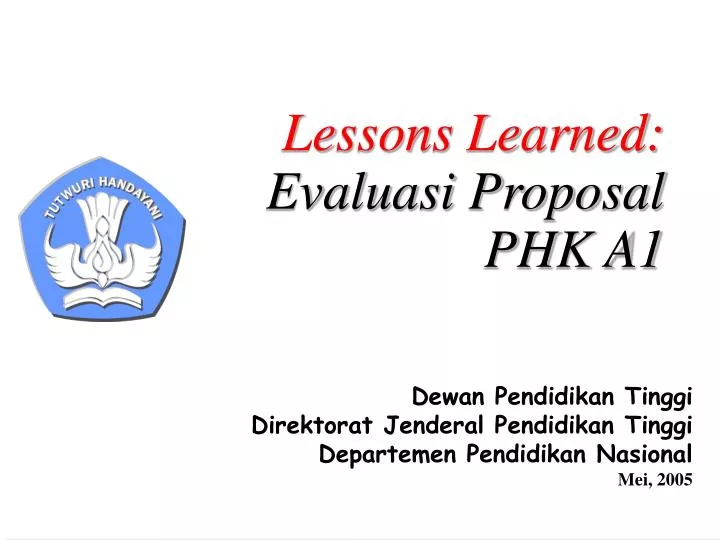 lessons learned evaluasi proposal phk a1