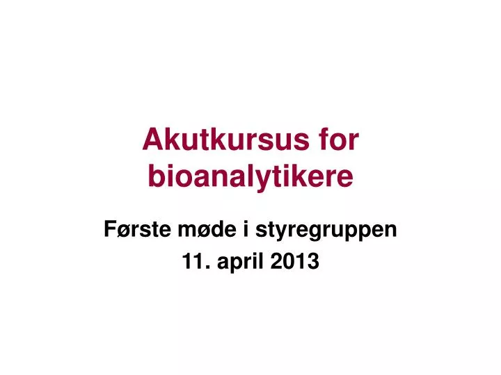 akutkursus for bioanalytikere