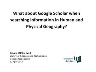 What about Google Scholar when searching information in Human and Physical Geography?
