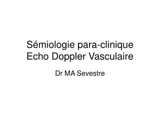 s miologie para clinique echo doppler vasculaire
