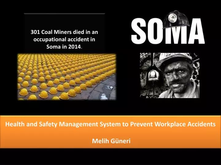 health and safety management system to prevent workplace accidents melih g neri
