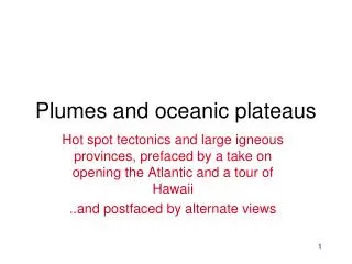 Plumes and oceanic plateaus