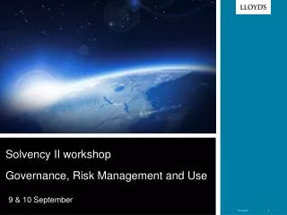 Solvency II workshop Governance, Risk Management and Use
