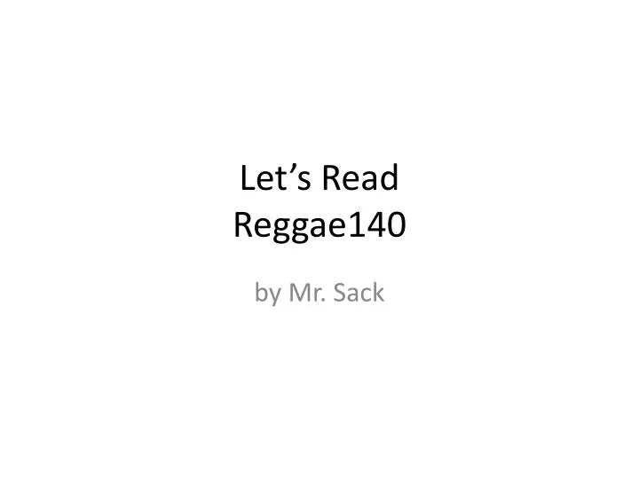 let s read reggae140