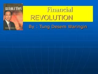 Financial REVOLUTION