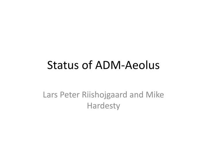 status of adm aeolus
