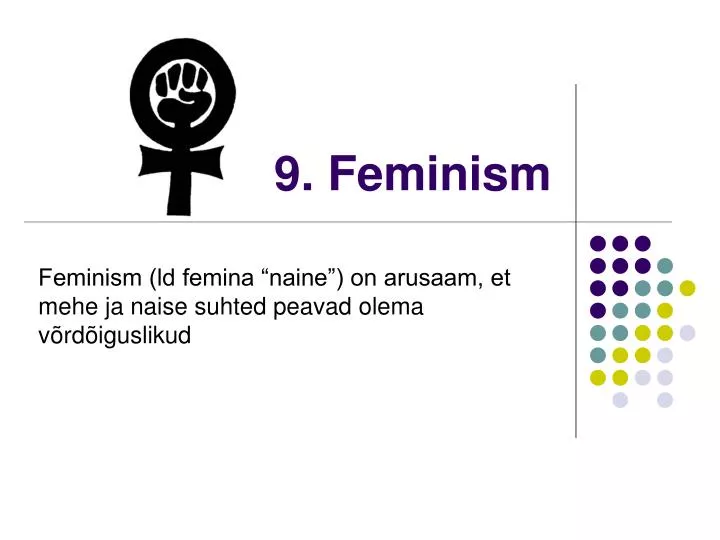 9 feminism