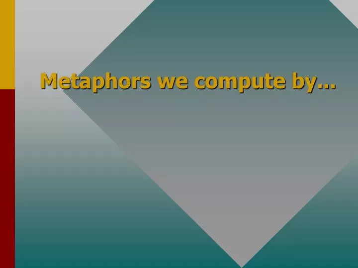 metaphors we compute by