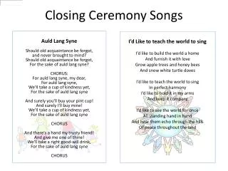 Closing Ceremony Songs