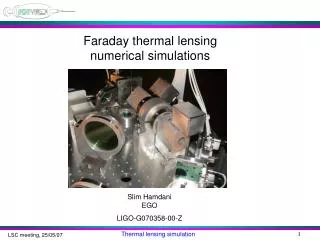 Faraday thermal lensing numerical simulations