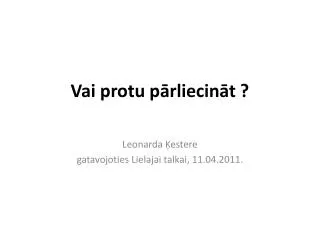 vai protu p rliecin t