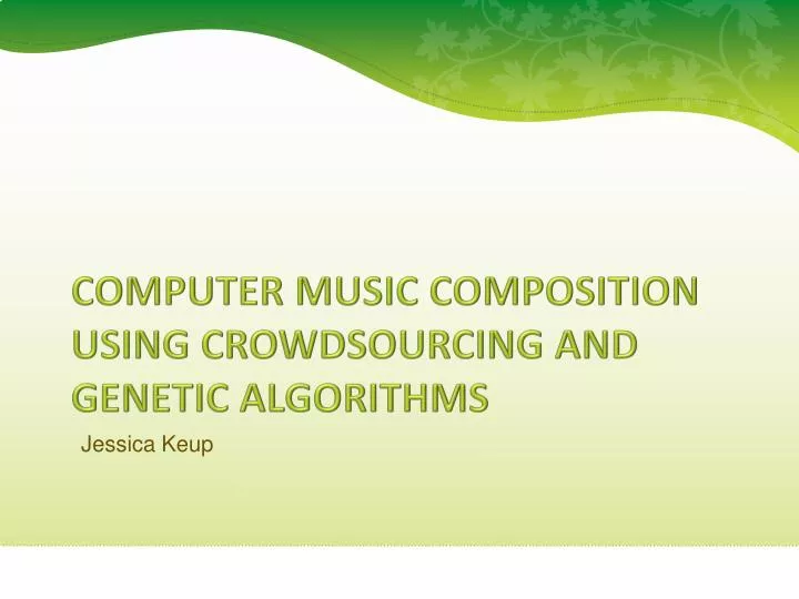 computer music composition using crowdsourcing and genetic algorithms