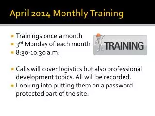 April 2014 Monthly Training