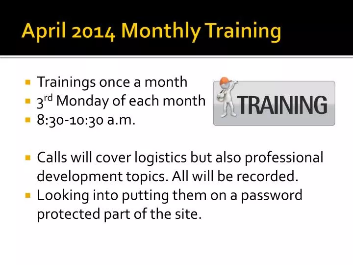 april 2014 monthly training