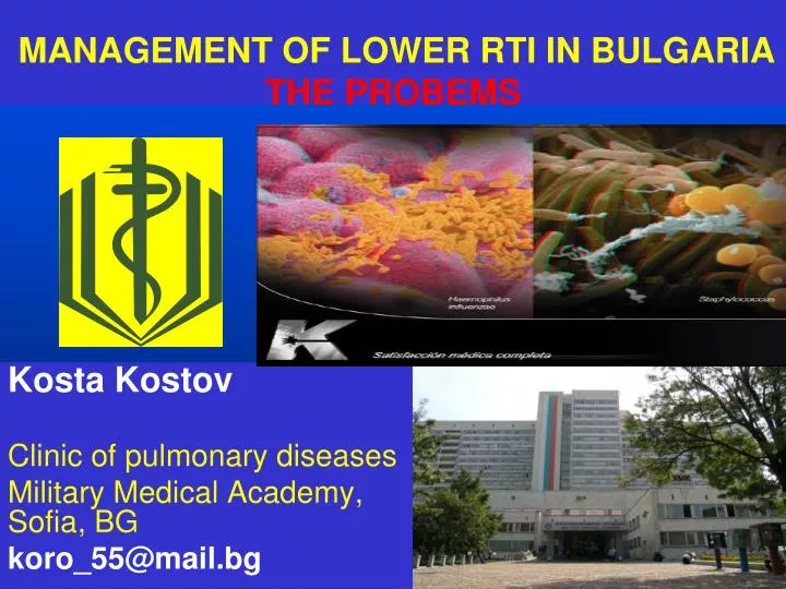 management of lower rti in bulgaria the probems