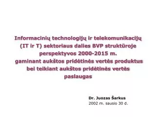 dr juozas arkus 2002 m sausio 30 d