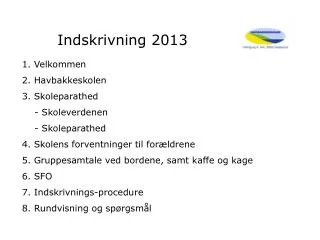 indskrivning 2013