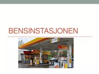 bensinstasjonen