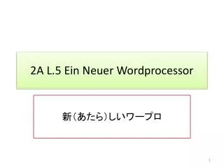 2a l 5 ein neuer wordprocessor