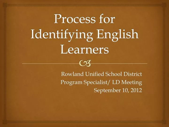 process for identifying english learners