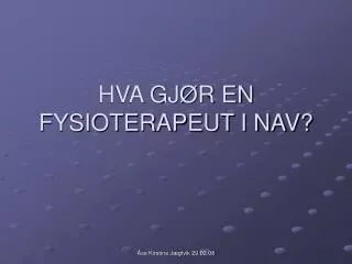 hva gj r en fysioterapeut i nav