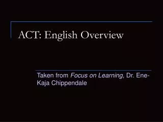 ACT: English Overview