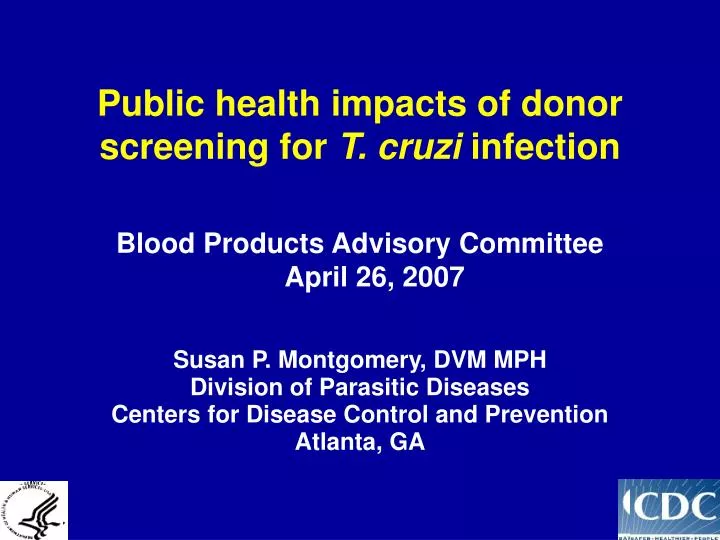 public health impacts of donor screening for t cruzi infection
