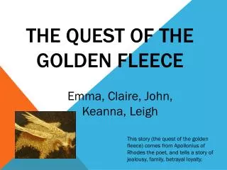 The quest of the golden fleece