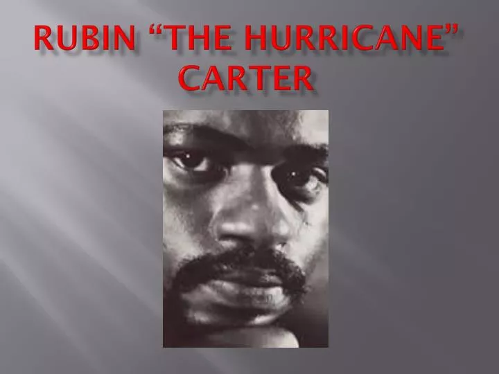 rubin the hurricane carter