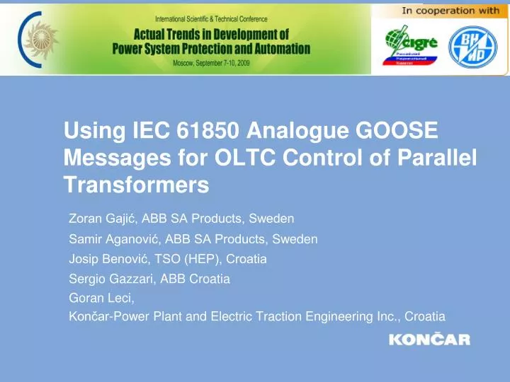 using iec 61850 analogue goose messages for oltc control of parallel transformers