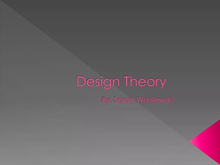 design theory by sarah wasilewski