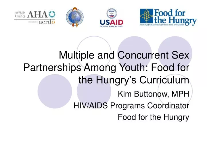 multiple and concurrent sex partnerships among youth food for the hungry s curriculum