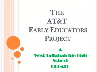 The AT&amp;T Early Educators Project