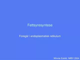 fettsyresyntese
