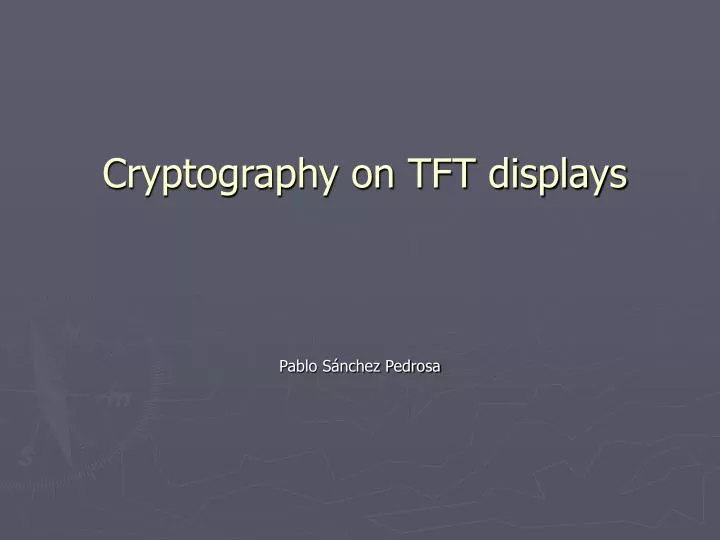 cryptography on tft displays