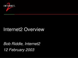 Internet2 Overview