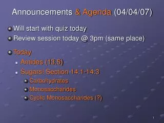 Announcements &amp; Agenda (04/04/07)