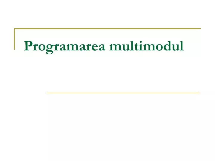 programarea multimodul