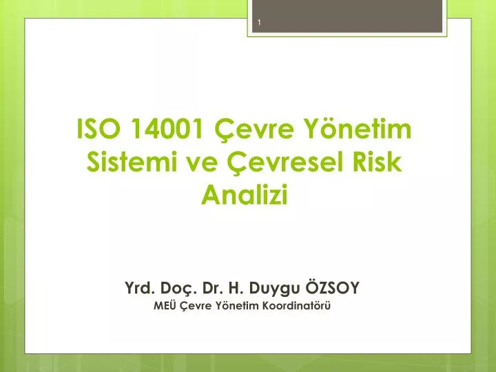 iso 14001 evre y netim sistemi ve evresel risk analizi