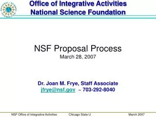 NSF Proposal Process March 28, 2007