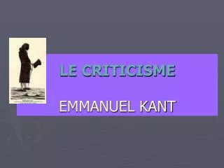 le criticisme emmanuel kant