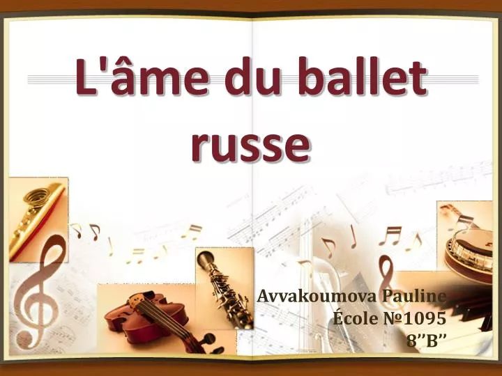 l me du ballet russe