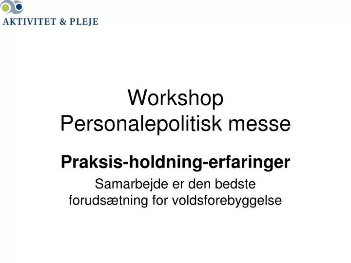 workshop personalepolitisk messe