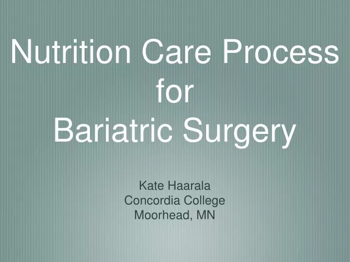 nutrition care process for bariatric surgery