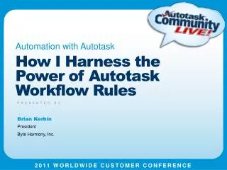 How I Harness the Power of Autotask Workflow Rules