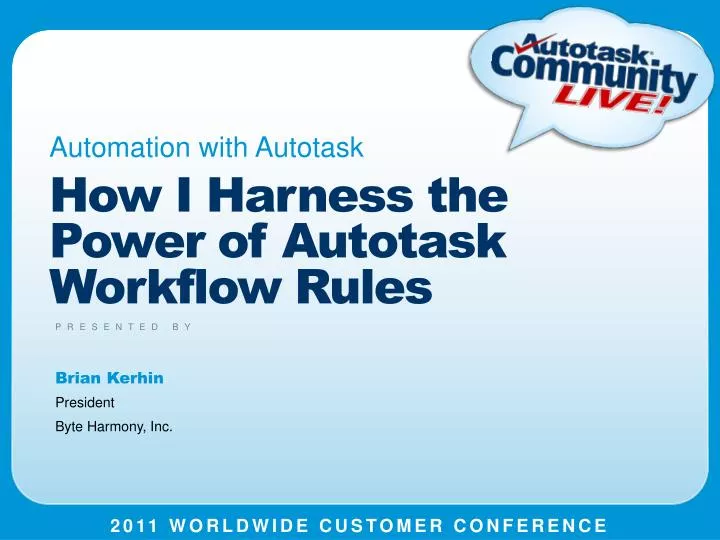 how i harness the power of autotask workflow rules