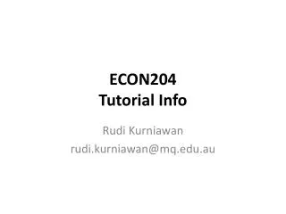 ECON204 Tutorial Info